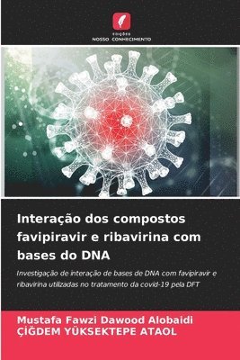 Interao dos compostos favipiravir e ribavirina com bases do DNA 1