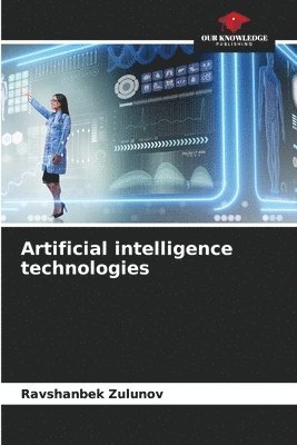 Artificial intelligence technologies 1