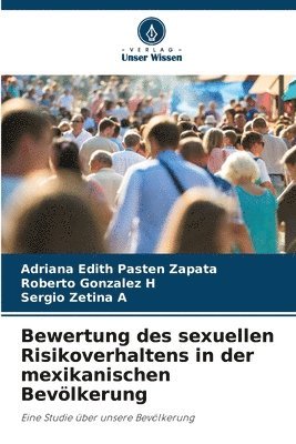 bokomslag Bewertung des sexuellen Risikoverhaltens in der mexikanischen Bevlkerung