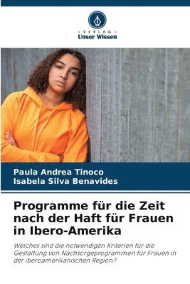 Programme fr die Zeit nach der Haft fr Frauen in Ibero-Amerika 1