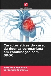 bokomslag Caractersticas do curso da doena coronariana em combinao com DPOC