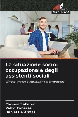 La situazione socio-occupazionale degli assistenti sociali 1