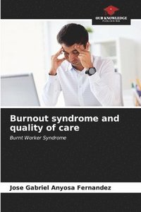 bokomslag Burnout syndrome and quality of care