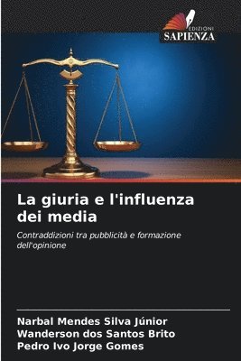 La giuria e l'influenza dei media 1