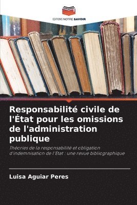 bokomslag Responsabilit civile de l'tat pour les omissions de l'administration publique