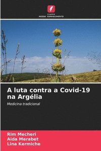 bokomslag A luta contra a Covid-19 na Arglia