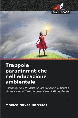 bokomslag Trappole paradigmatiche nell'educazione ambientale