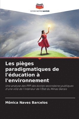 bokomslag Les piges paradigmatiques de l'ducation  l'environnement