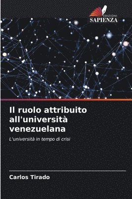 Il ruolo attribuito all'universit venezuelana 1