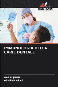 bokomslag Immunologia Della Carie Dentale