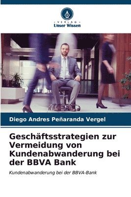 Geschftsstrategien zur Vermeidung von Kundenabwanderung bei der BBVA Bank 1