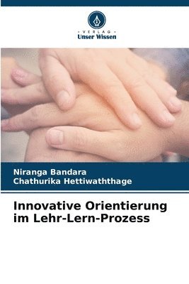 bokomslag Innovative Orientierung im Lehr-Lern-Prozess