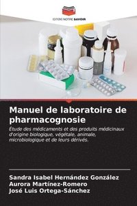 bokomslag Manuel de laboratoire de pharmacognosie