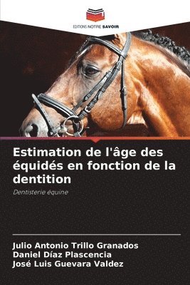 bokomslag Estimation de l'ge des quids en fonction de la dentition