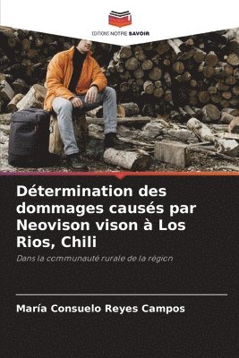Dtermination des dommages causs par Neovison vison  Los Rios, Chili 1