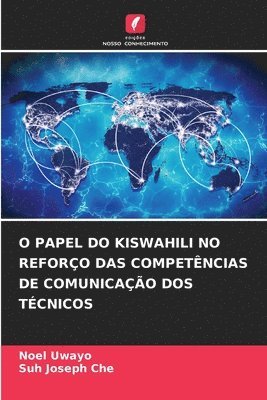 O Papel Do Kiswahili No Reforo Das Competncias de Comunicao DOS Tcnicos 1