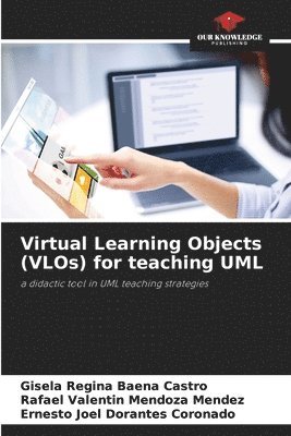 bokomslag Virtual Learning Objects (VLOs) for teaching UML