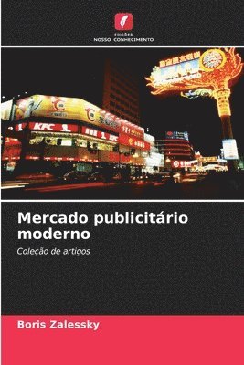 Mercado publicitrio moderno 1