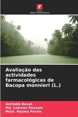 bokomslag Avaliao das actividades farmacolgicas de Bacopa monnieri (L.)