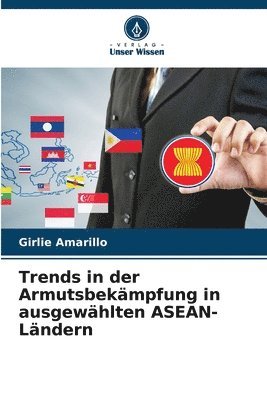 bokomslag Trends in der Armutsbekmpfung in ausgewhlten ASEAN-Lndern