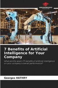 bokomslag 7 Benefits of Artificial Intelligence for Your Company