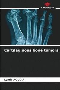 bokomslag Cartilaginous bone tumors