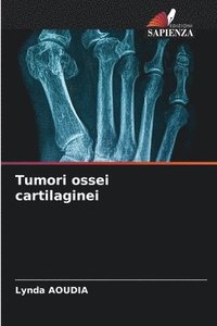 bokomslag Tumori ossei cartilaginei