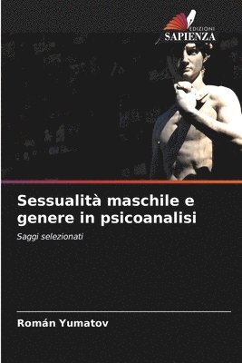 Sessualit maschile e genere in psicoanalisi 1