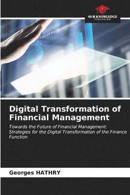 bokomslag Digital Transformation of Financial Management