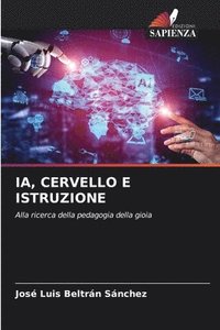 bokomslag Ia, Cervello E Istruzione