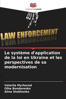 bokomslag Le systme d'application de la loi en Ukraine et les perspectives de sa modernisation