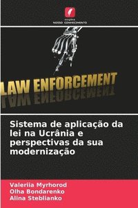 bokomslag Sistema de aplicao da lei na Ucrnia e perspectivas da sua modernizao