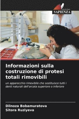 Informazioni sulla costruzione di protesi totali rimovibili 1