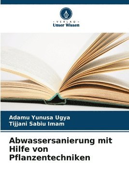 bokomslag Abwassersanierung mit Hilfe von Pflanzentechniken