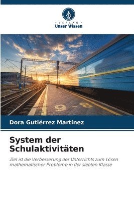 bokomslag System der Schulaktivitten