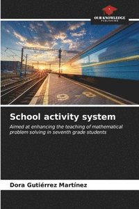 bokomslag School activity system