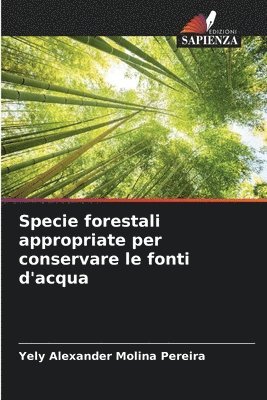 bokomslag Specie forestali appropriate per conservare le fonti d'acqua