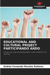 bokomslag Educational and Cultural Project Participando Ando