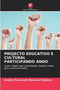 bokomslag Projecto Educativo E Cultural Participando Ando