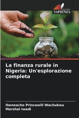 bokomslag La finanza rurale in Nigeria