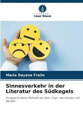 bokomslag Sinnesverkehr in der Literatur des Sdkegels