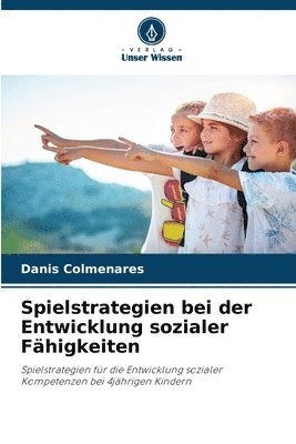 bokomslag Spielstrategien bei der Entwicklung sozialer Fhigkeiten