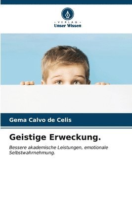 Geistige Erweckung. 1