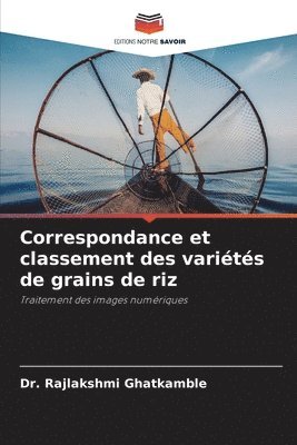 Correspondance et classement des varits de grains de riz 1