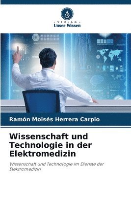 bokomslag Wissenschaft und Technologie in der Elektromedizin