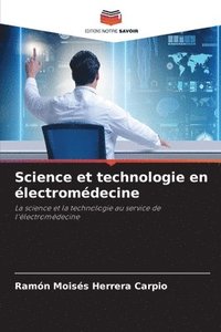 bokomslag Science et technologie en lectromdecine