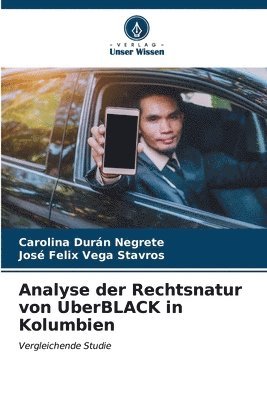 Analyse der Rechtsnatur von UberBLACK in Kolumbien 1