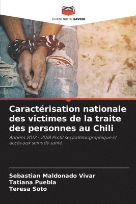 bokomslag Caractrisation nationale des victimes de la traite des personnes au Chili