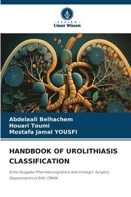 Handbook of Urolithiasis Classification 1