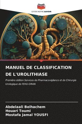 Manuel de Classification de l'Urolithiase 1